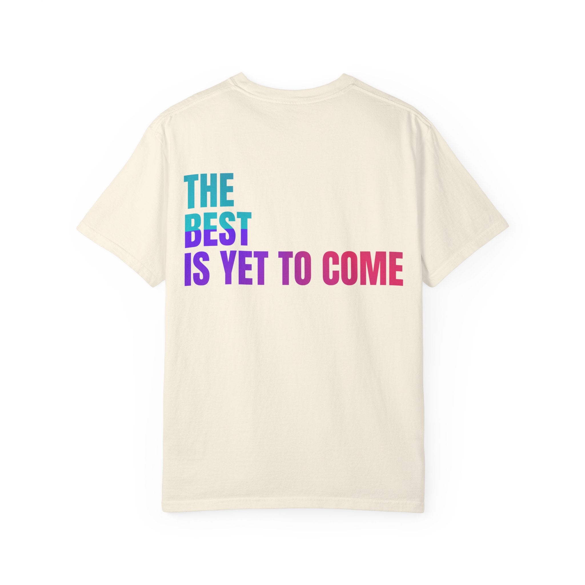 Vibrant Affirmation T-Shirt, Inspirational Tee, Motivational Gift, Everyday Casual Wear, Positive Energy Apparel