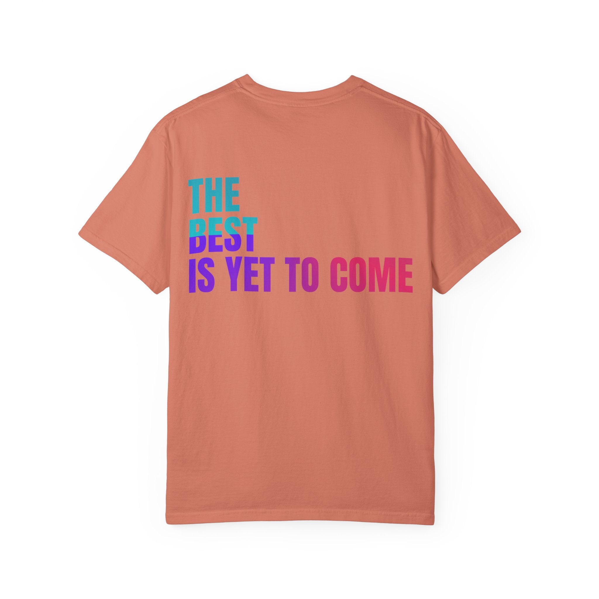 Vibrant Affirmation T-Shirt, Inspirational Tee, Motivational Gift, Everyday Casual Wear, Positive Energy Apparel