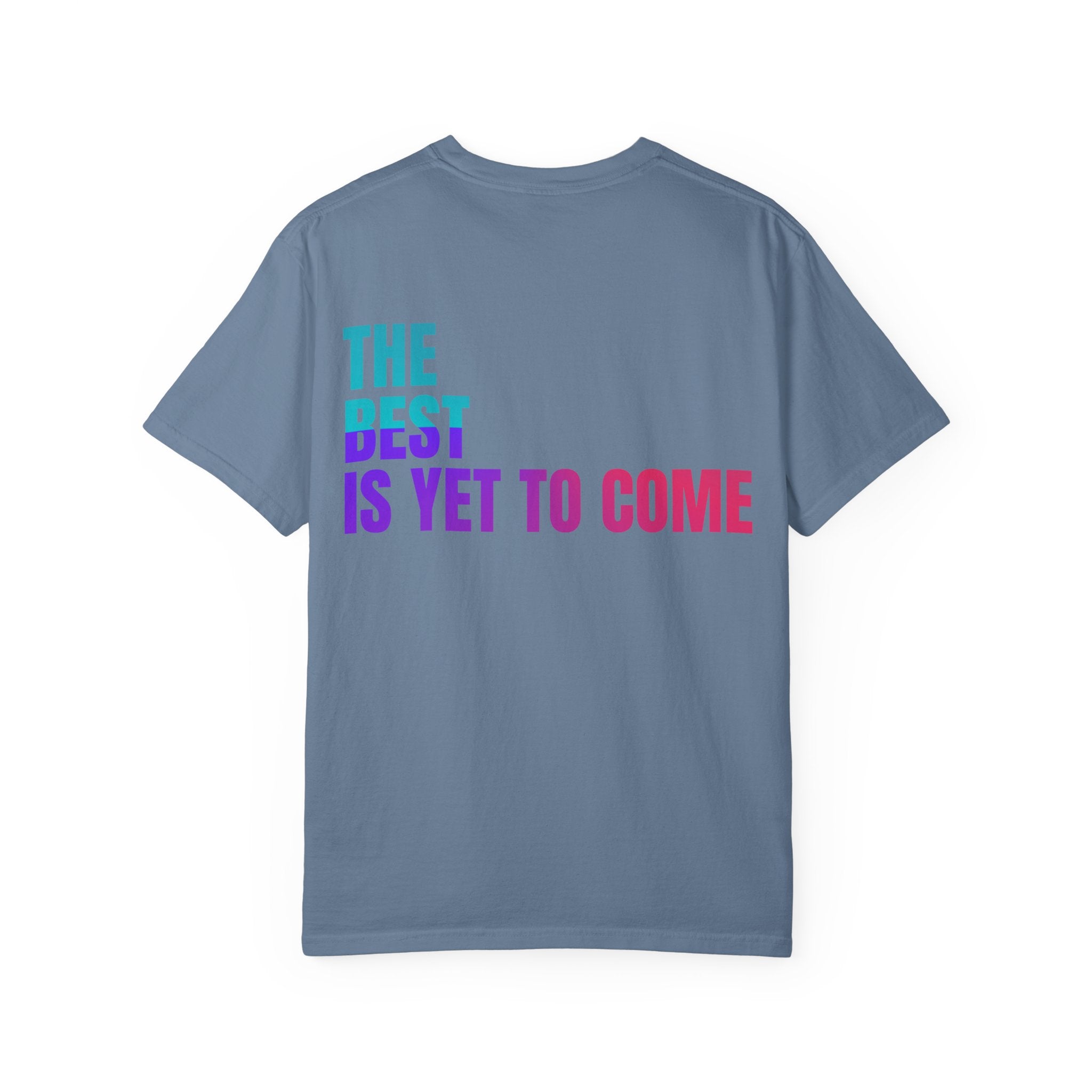 Vibrant Affirmation T-Shirt, Inspirational Tee, Motivational Gift, Everyday Casual Wear, Positive Energy Apparel